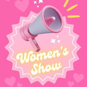 7/15/25 PART 1: WOMEN'S SHOW!!